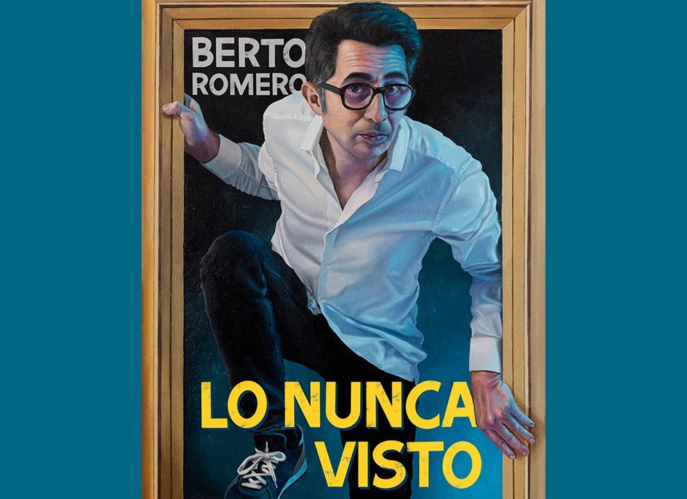 Berto Romero - Lo Nunca Visto