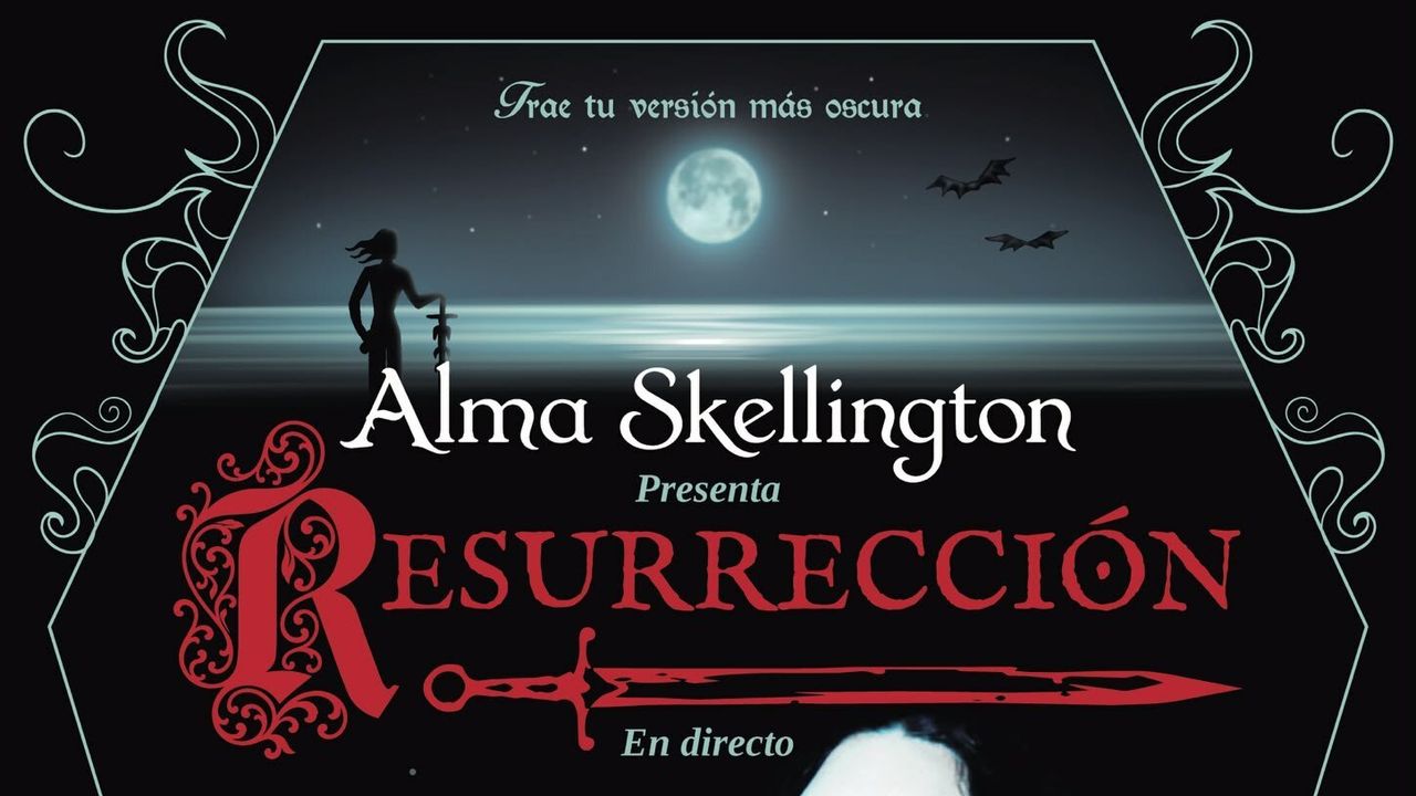 Alma Skellington presenta RESURRECCIÓN