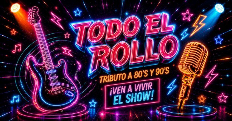Todo el rollo, tributo a 80s y 90s