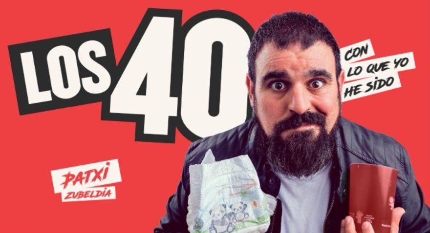 Los 40: con lo que yo he sido - Patxi Zubeldia en Madrid