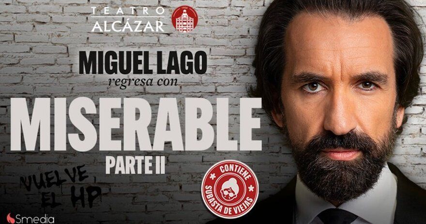 Miguel Lago. Miserable Parte II