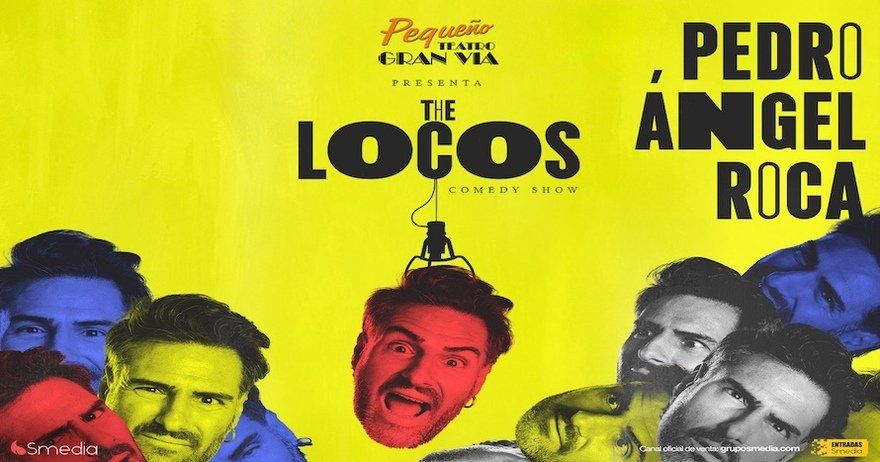 Pedro Ángel Roca. The Locos