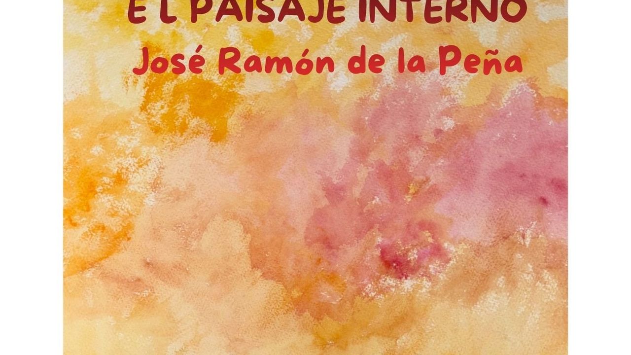 Exposición de Pintura: `El Paisaje Interno´