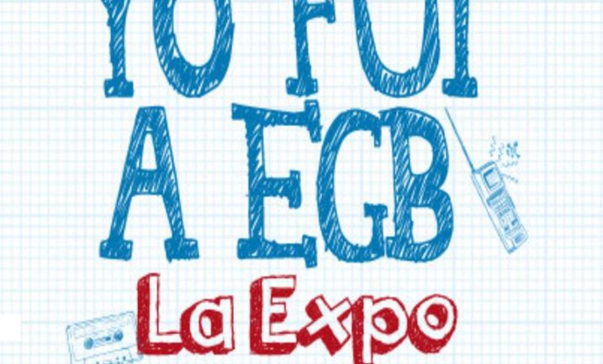 YO FUI A EGB