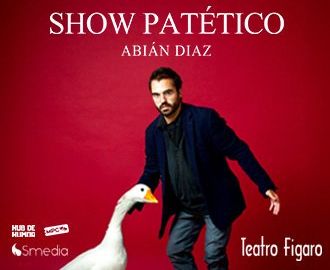 Abián Díaz - Show Patético
