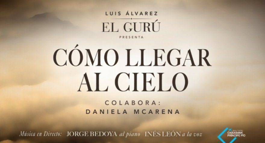 Luis Álvarez - Cómo llegar al cielo