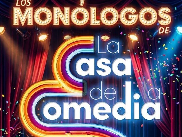 Los Monólogos de la Casa de la Comedia