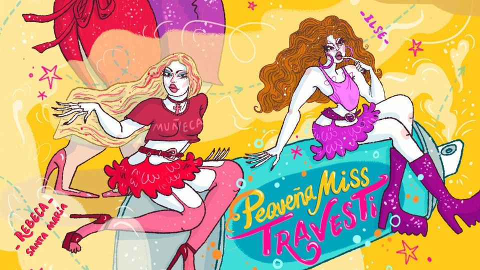 LA PULPERÍA: Pequeña Miss Travesti