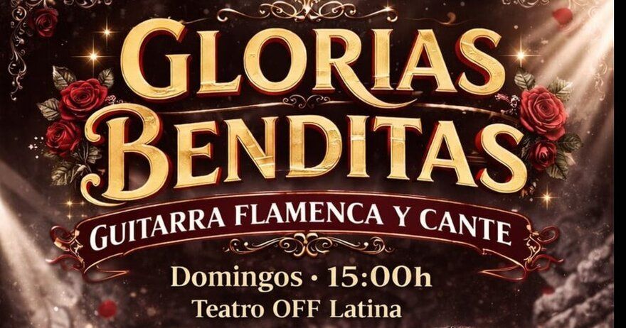 Glorias Benditas