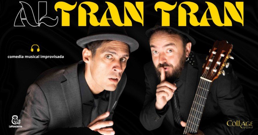 Al Tran Tran Impro