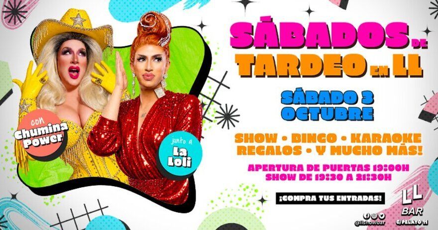 Tardeos con Bingo, Drags, Karaoke y mucho más!