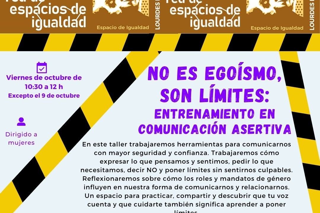 No es egoísmo, son límites: entrenamiento en comunicación asertiva