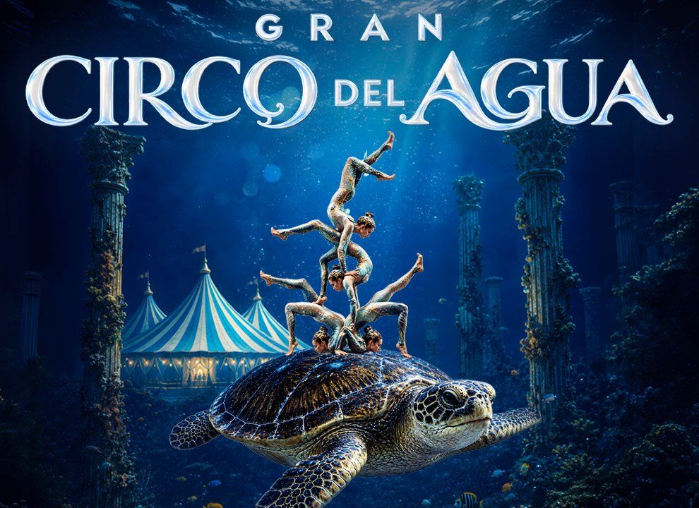Gran Circo del Agua