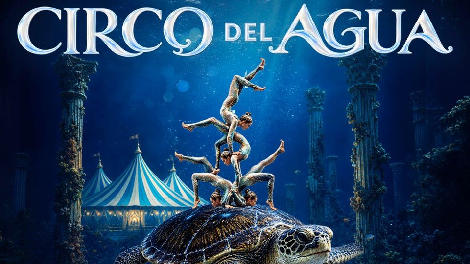 Gran Circo del Agua