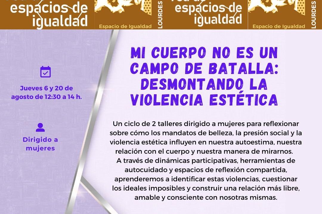 Mi cuerpo no es un campo de batalla: desmontando la violencia estética