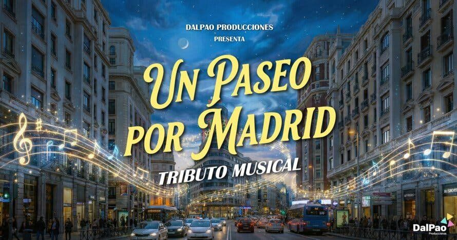 Un paseo por Madrid, tributo musical