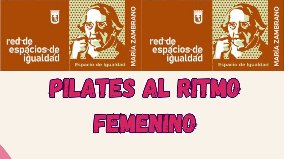 Pilates a ritmo femenino [Mujeres compartiendo sabiduría]