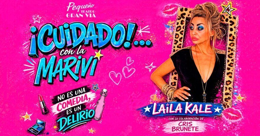 Laila Kale ¡Cuidado!... con la Mariví