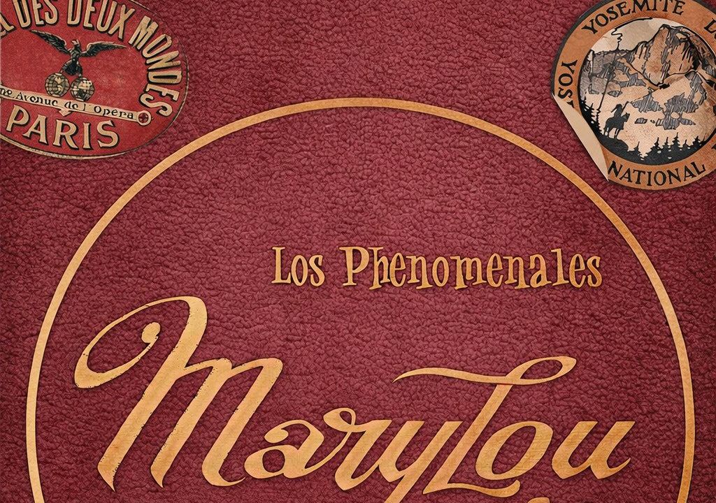 Los Phenomenales Marylou & Cia