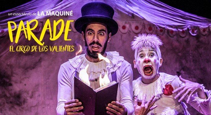 Parade, el circo de los valientes.