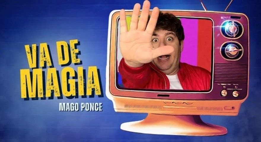 Va de Magia - Mago Ponce