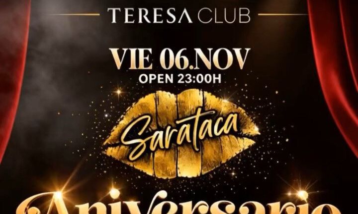 Sarataca Celebra Su 4.º Aniversario - Teresa Club