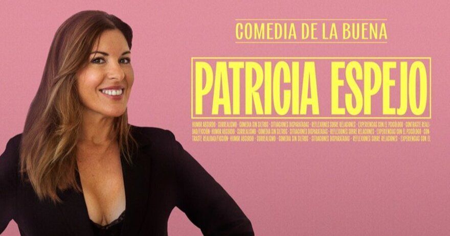 Comedia de la Buena - Patricia Espejo