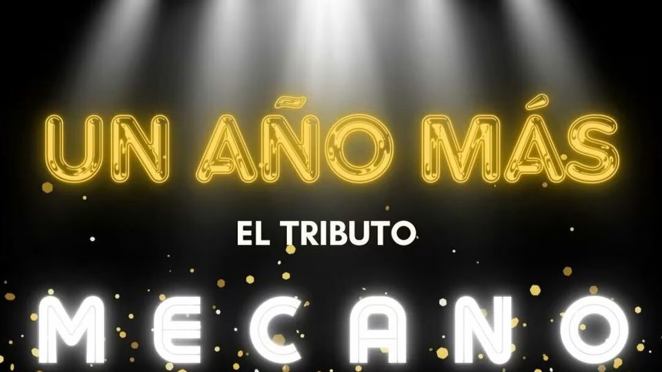 MECANO: Tributo un año más