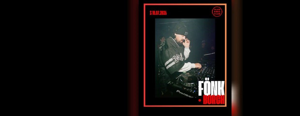 Clamores Dance Club: Fönk & Borch