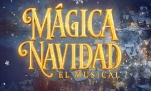 Mágica Navidad, el musical