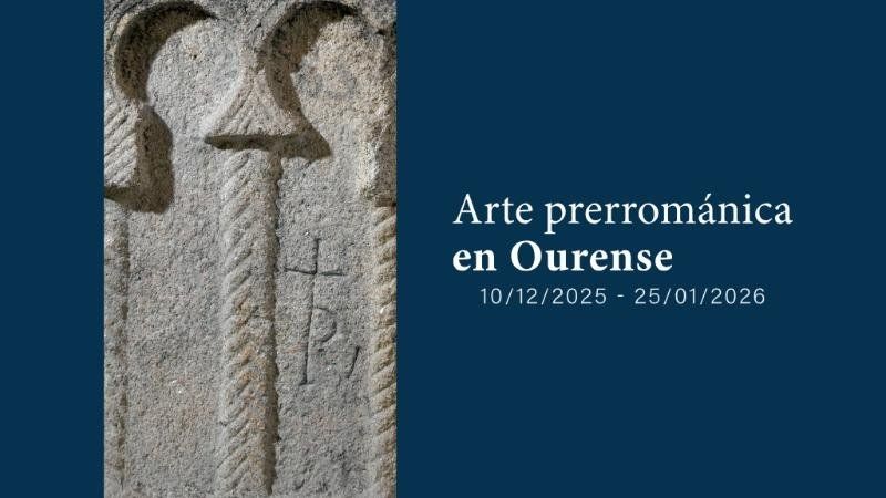 Exposición de arte prerrománica gallega
