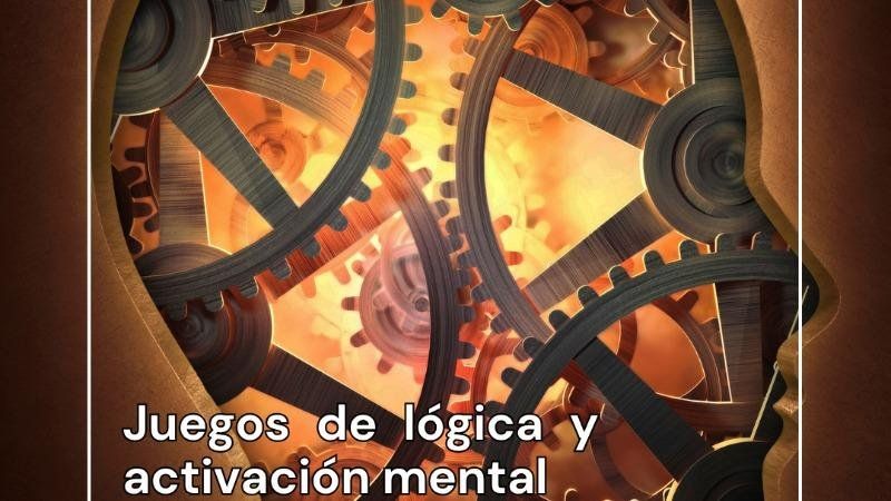 Juegos de lógica y activación mental
