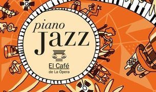 Piano Jazz en El Café de La Ópera