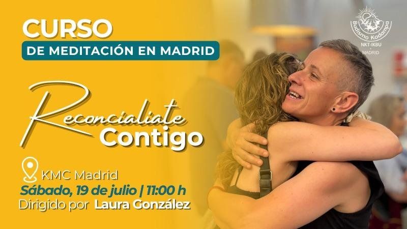 Curso de Meditación en Madrid - Reconciliate Contigo