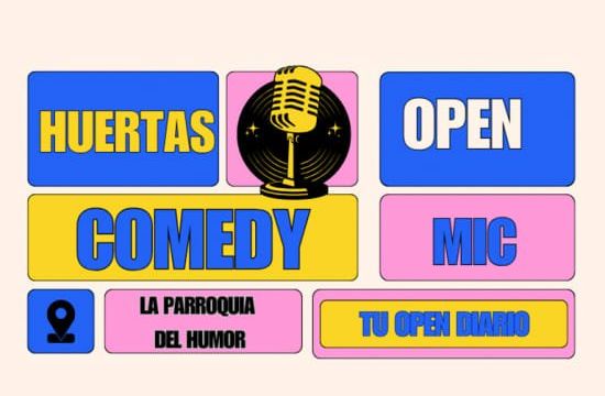 Huertas Comedy Open Mic