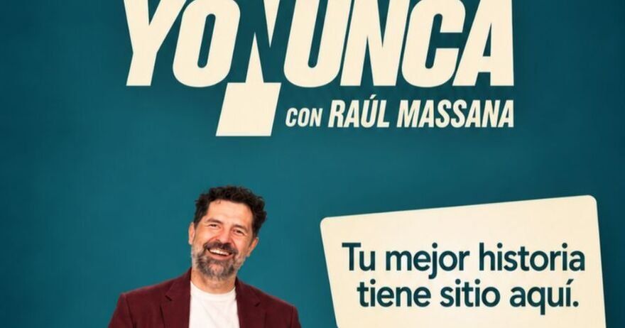 Yo Nunca, Raul Massana