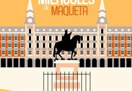 Miércoles de maqueta