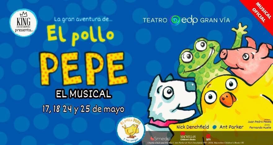 La gran aventura de el pollo Pepe - El musical