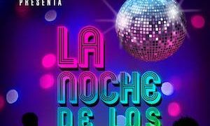 La noche de Los 80