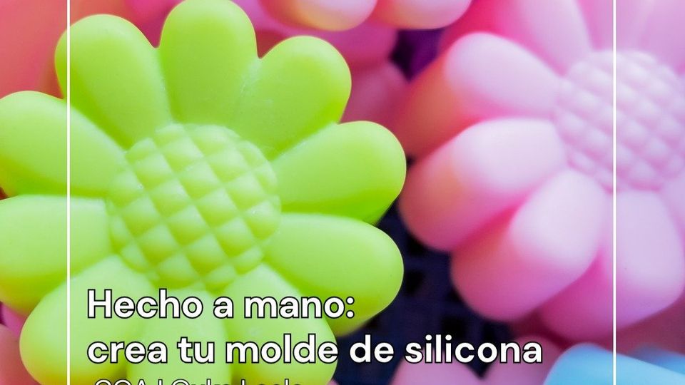 Hecho a Mano: Crea tu molde de silicona