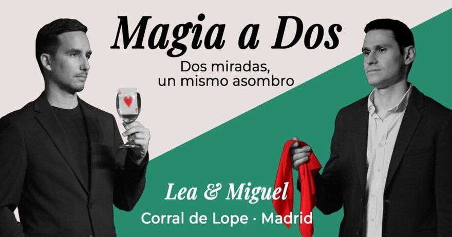 Magia a Dos: dos miradas, un mismo asombro