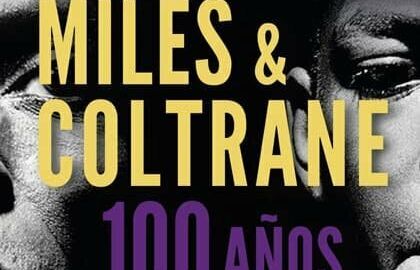 MILES & COLTRANE 100 AÑOS por PABLO TORTI QUINTET