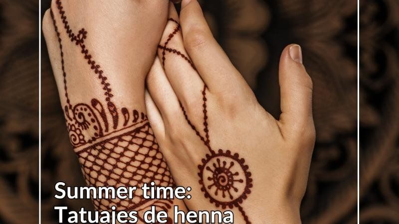 Summer time: Tatuajes de henna.
