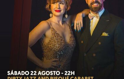 Dirty Jazz and Risqué Cabaret