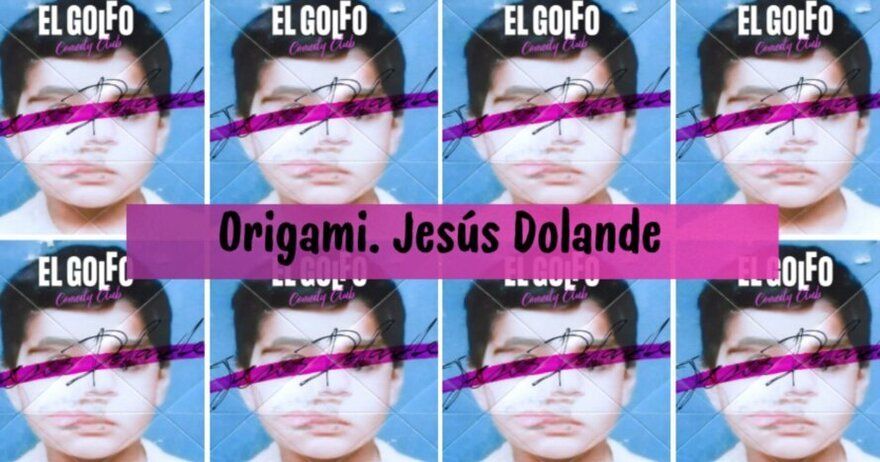 Jesús Dolande - Origami (El Golfo Goya)