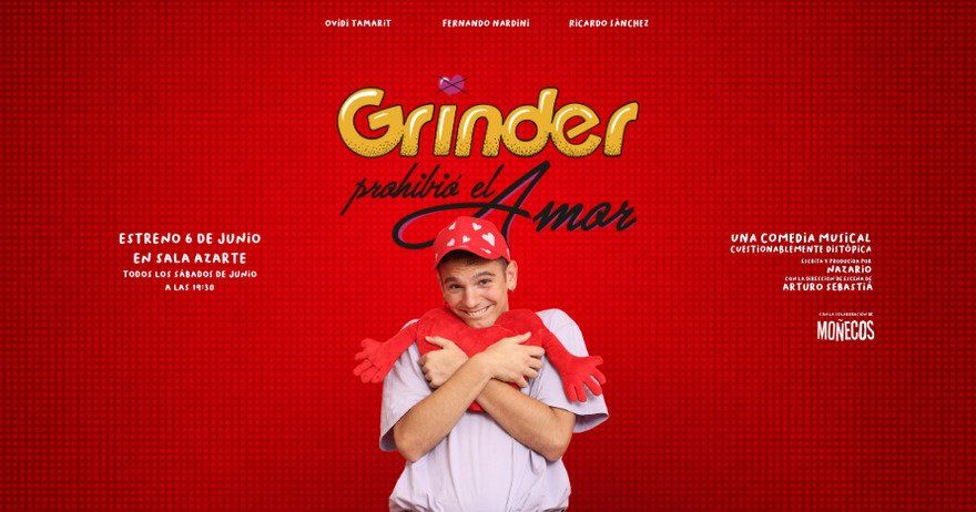 Grinder prohibió el amor