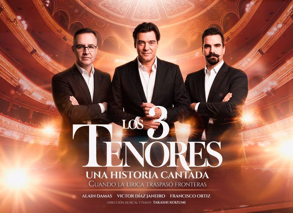 Los 3 Tenores, una historia cantada
