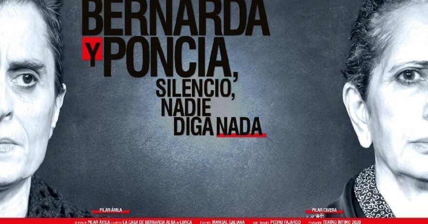 Bernarda y Poncia (Silencio, nadie diga nada)