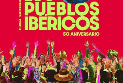 50 Aniversario Festival Pueblos Ibéricos