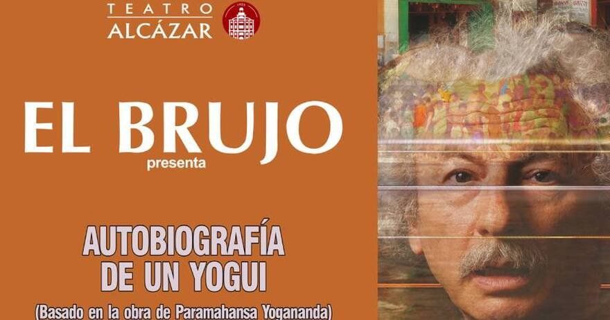 El Brujo - Autobiografía de un Yogui